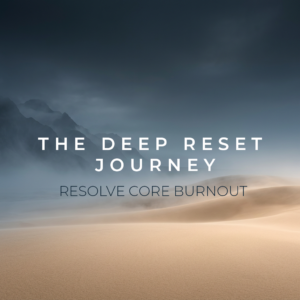 The Deep Reset